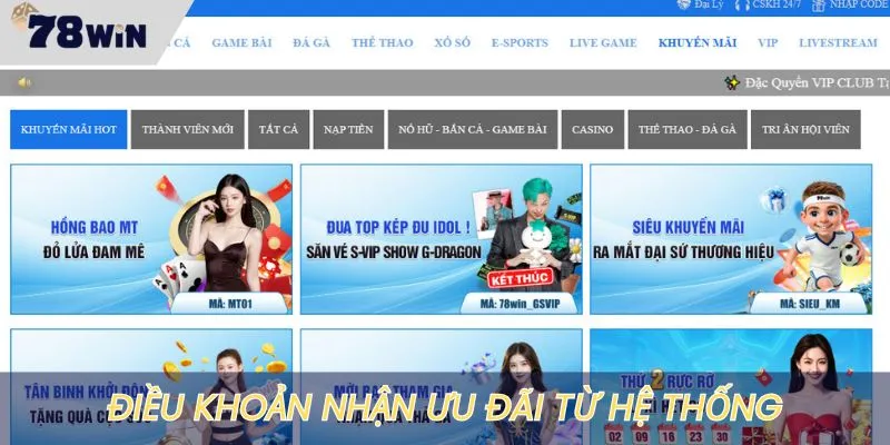 Quy định để rinh các ưu đãi hấp dẫn từ 78WIN