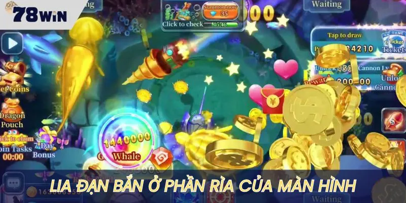 Lia đạn bắn ở phần rìa của màn hình