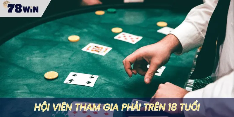 Anh em tuyệt đối không tham gia khi chưa đủ 18 tuổi