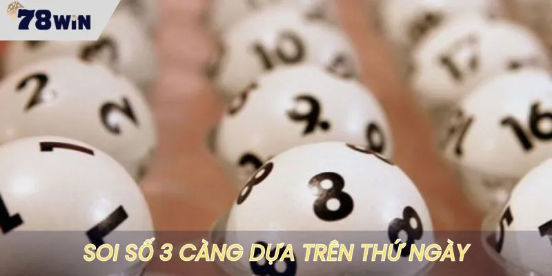 Soi lô dựa trên thứ ngày